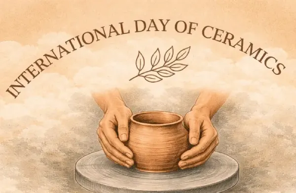 12th of March- International Ceramic day